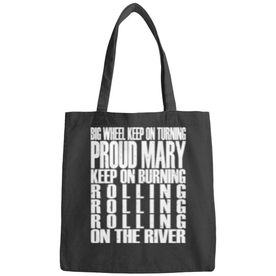 Discover Proud Mary Bags