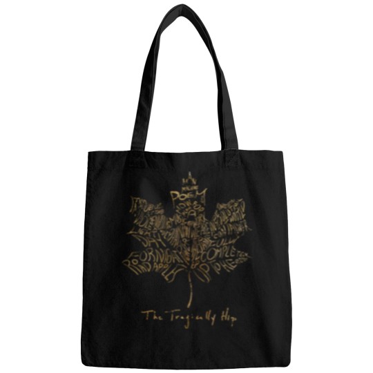 Discover The Tragically Hip 1 Bags
