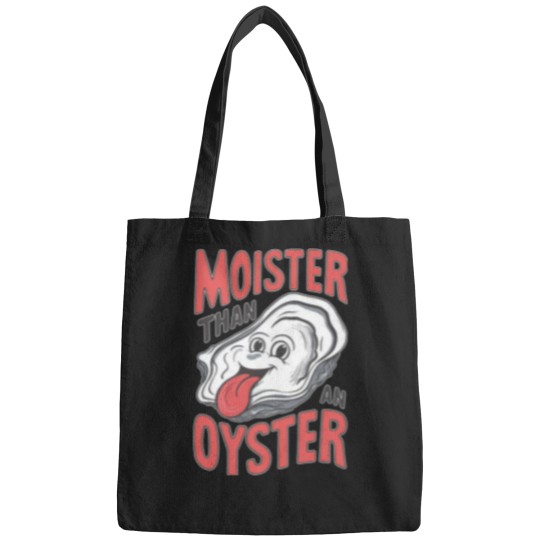 Discover Moister Than An Oyster Bags, Funny Graphic Bags,Unique Humor Bags, Cool Gift Idea, Quirky Design