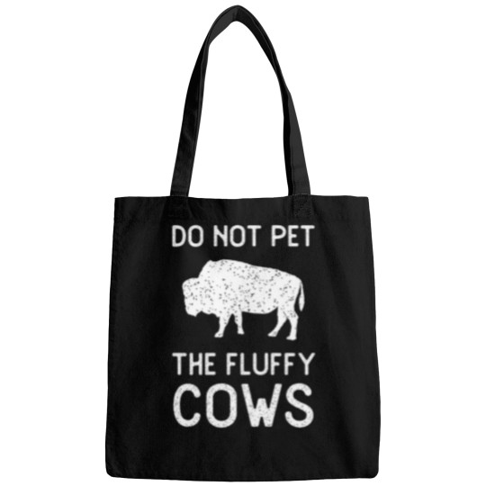 Discover Do Not Pet The Fluffy Cows Vintage National Park Funny Bison Bags