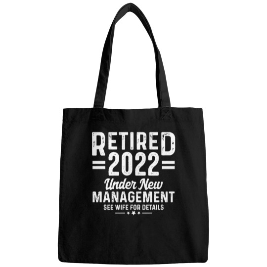 Discover Retirement Quote Retired 2022 Under New Management Bags