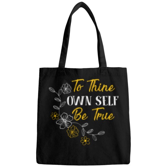 Discover To Thine Own Self Be True Shakespeare Quote Bags