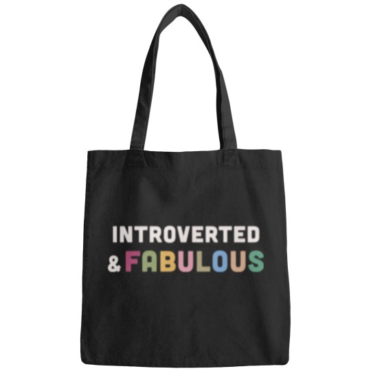 Discover Introverted & Fabulous! Bags