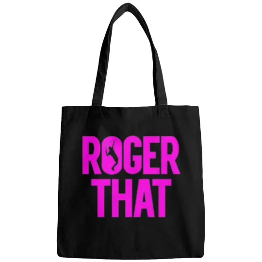 Discover ROGER THAT Bags
