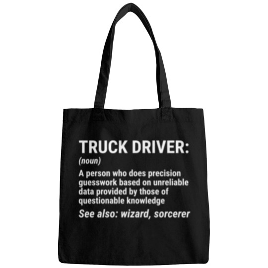 Discover Truck Driver Definition Funny Trucker T Shirt 1 Bags