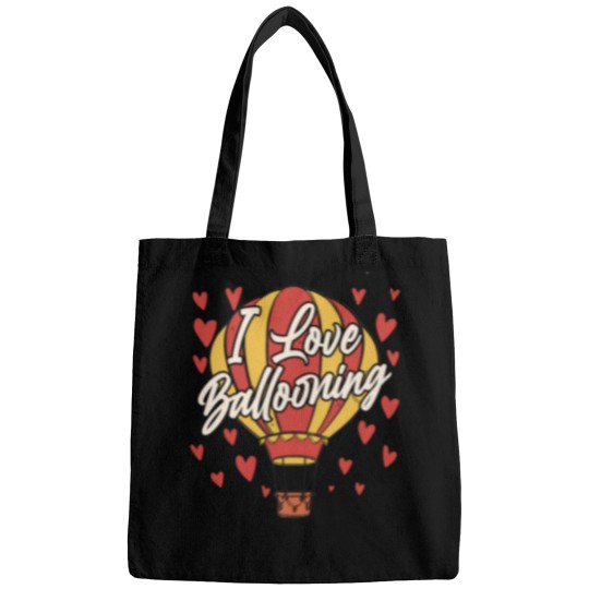 Discover I Love Ballooning Sayings Pilot Hot Air Balloon Bags