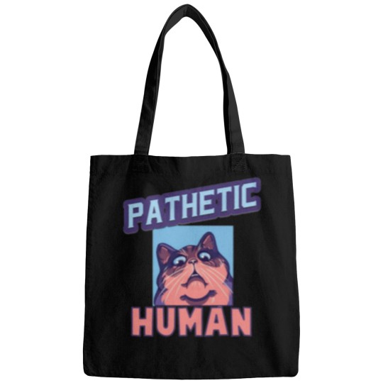 Discover Pathetic Human Funny Meme Bags