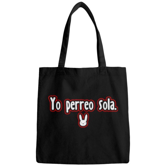 Discover Yo Perreo Sola - Bad Bunny Bags