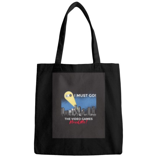 Discover I Must Go The Video Games Need Me 4 Bags