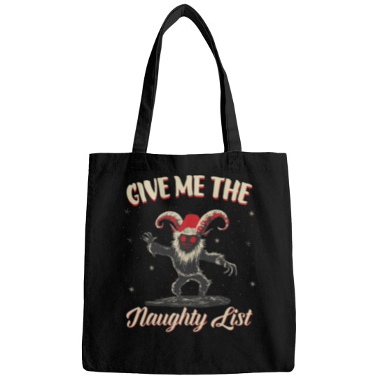 Discover Give Me The Naughty List Cute Krampus For Dark Christmas Gift For Men For Women Bags
