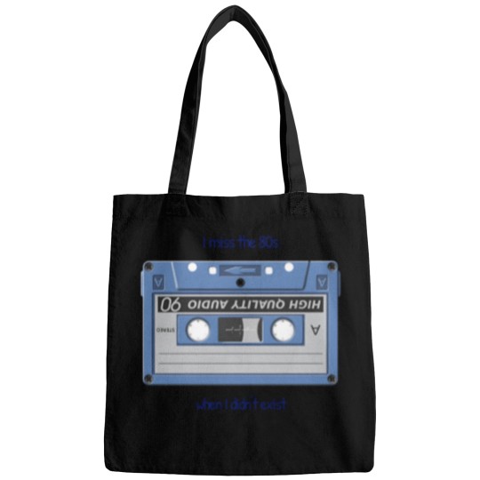 Discover I Miss The 80S When I DidnT Exist 1 Bags
