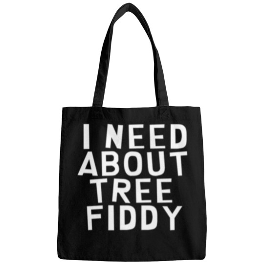 Discover I Need About Tree Fiddy Bags