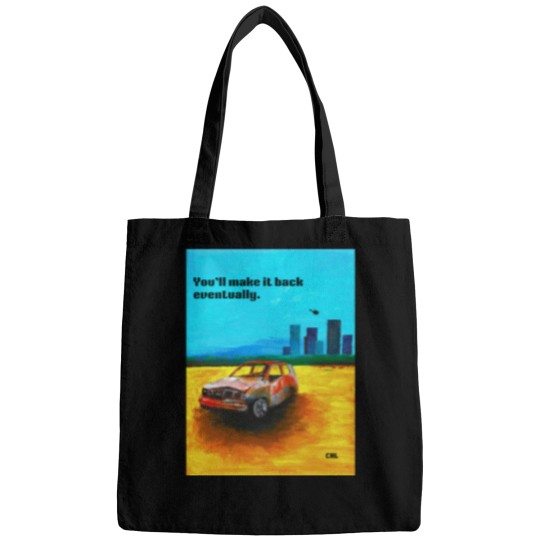 Discover You'll Make It Back Eventually Classic T-Shirt Bags