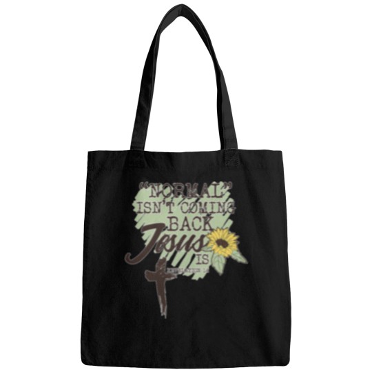 Discover Normal Isnt Coming Back  Is sun flower Bags