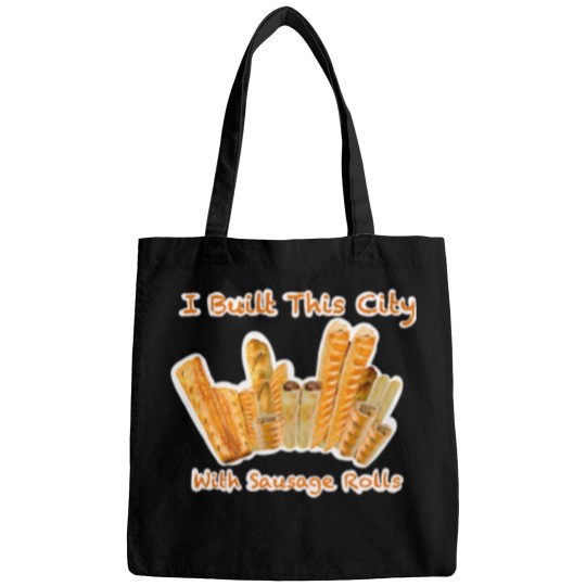 Discover Yes Mate! I Built This City With Sausage Rolls, Sausage Roll Cityscape Bags