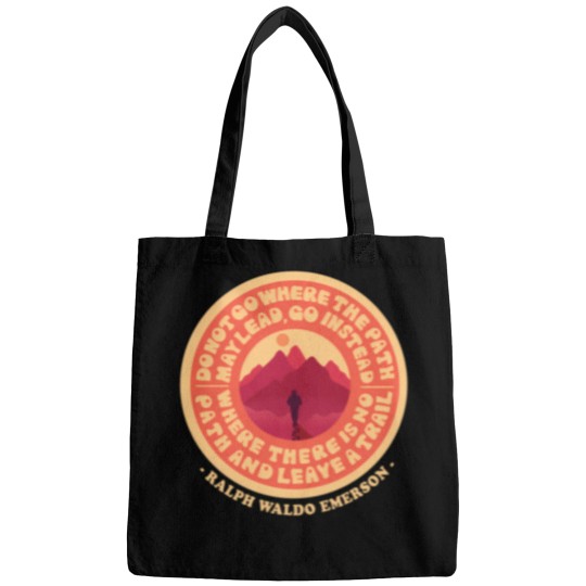Discover Do Not Go Where The Path May Lead Quote (In Orange) 3163 Bags