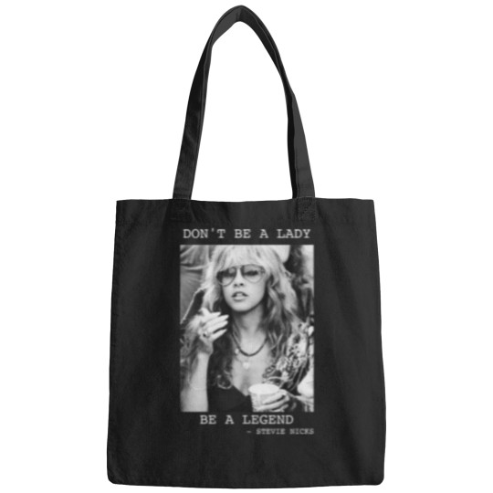 Discover Don't Be A Lady Be A Legend Bags, Vintage Stevie Nicks Bags