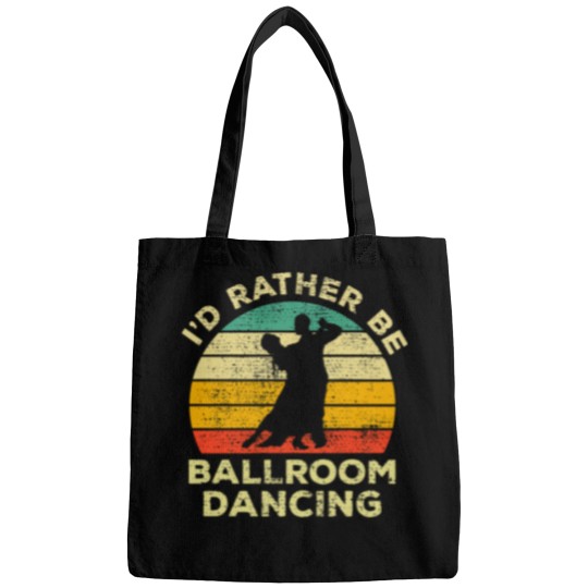 Discover I’d Rather Be Ballroom Dancing Vintage Gift For Ballroom Dancers Bags