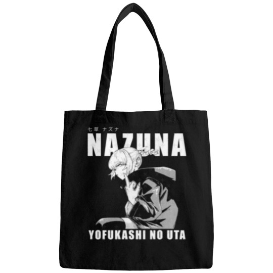 Discover Nazuna Nanakusa - Yofukashi no Uta Bags