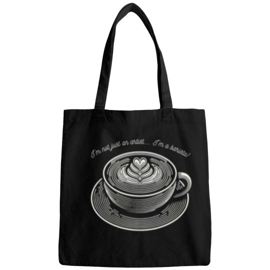 Discover I'M Not Just An Artist... I'M A Barista Coffee Lineart Design For Coffee Lovers. 467 Bags