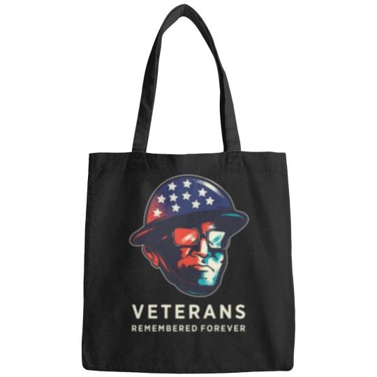 Discover Veterans Remember Forever Usss armyss flags Style Bags