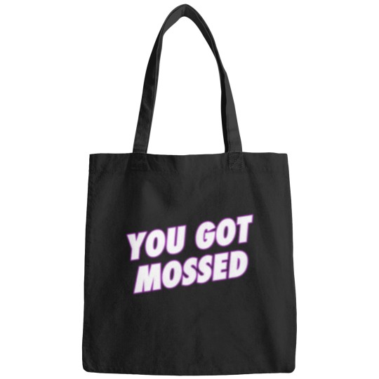 Discover You Got Mossed Bags