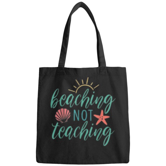 Discover Funny Beaching Not Teaching Clic 11 Bags