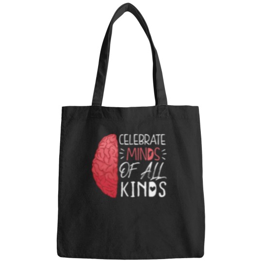 Discover funnys Celebrate Minds Of All Kinds Bags