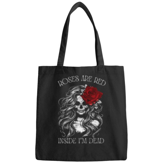 Discover Roses Are Red Inside I Am Dead Sceleton Bags