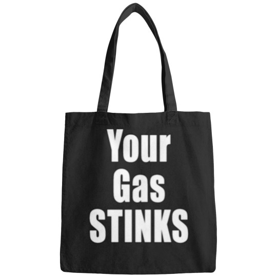 Discover Your Gas Stinks Environmental Protest Ban Fossil Fuel Climate Change Design Bags