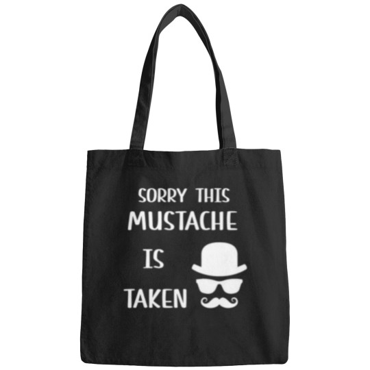 Discover sorry this mustache is taken Bags