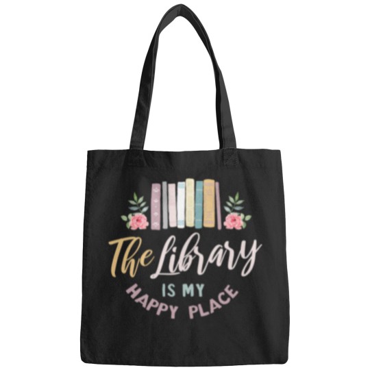 Discover The Library Is My Happy Place (4) T-Shirt Bags