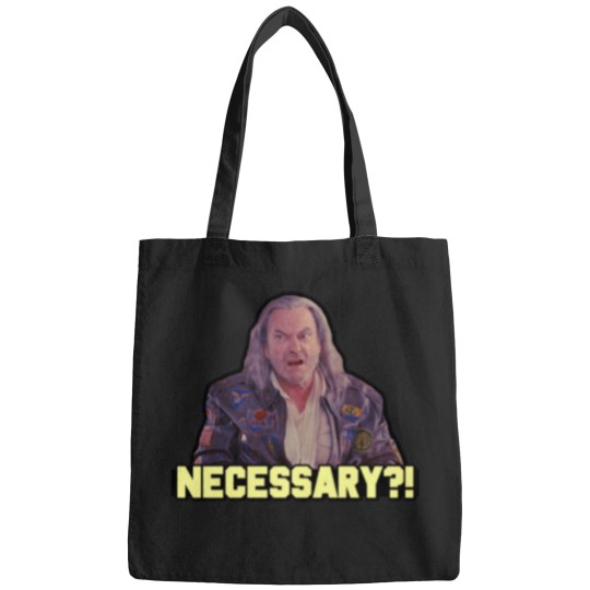 Discover Dodgeball Rip Torn Necessary!    T-Shirt Bags