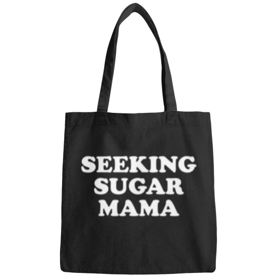 Discover Seeking Sugar Mama Mother'S Day Bags