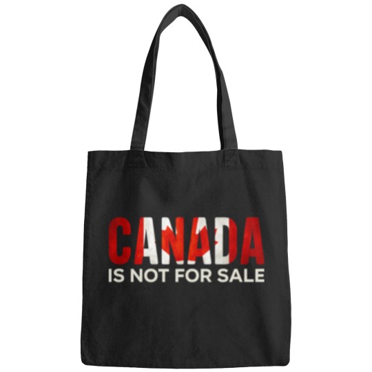 Discover Canada Is Not For Sale Bags