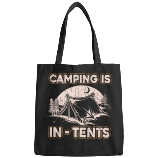 Discover Camping Is In-Tents Intense Funny Joke Camp Hiking T Shirt Bags
