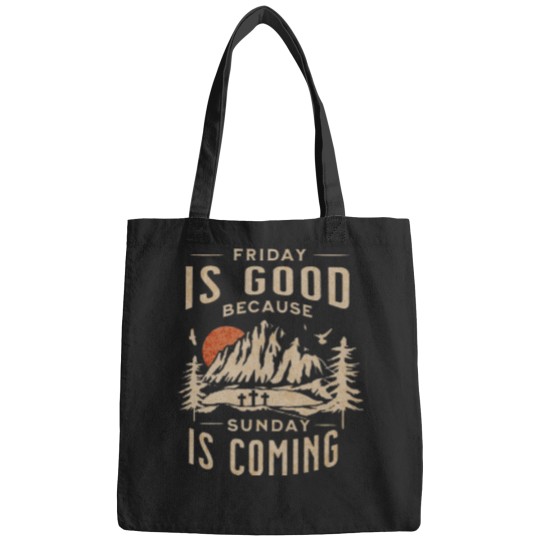 Discover Friday is Good Cause Sunday is Coming Bags, Christian Bags