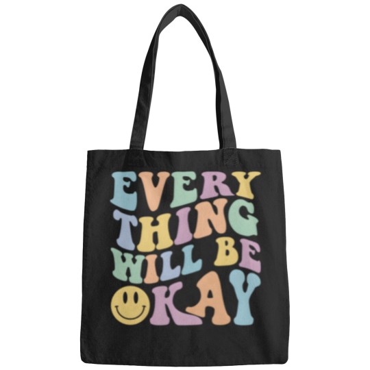 Discover Everything Will Be Okay Positive Quote With Words On Back Bags