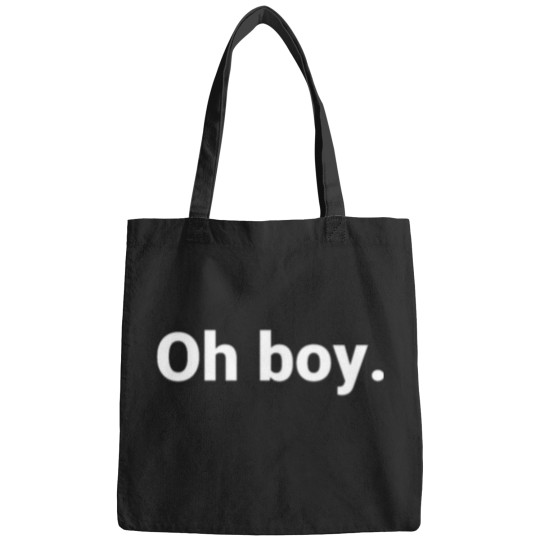 Discover Oh boy - Bags