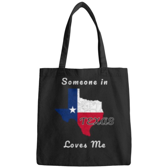 Discover Someone-In-Texas-Loves-Me-Travel-Cute-State-Logo T-Shirt Bags