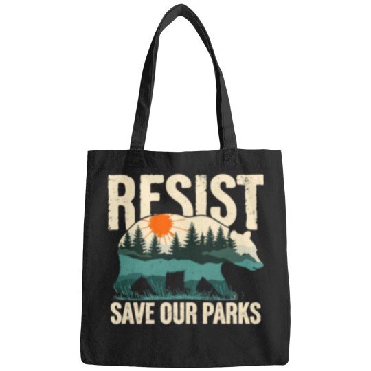 Discover Resist Bear Save our parks - FDT Anti Trump - National Parks - National FS Bags