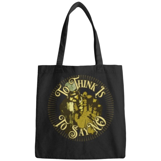Discover To Think Is To Say NO Bags