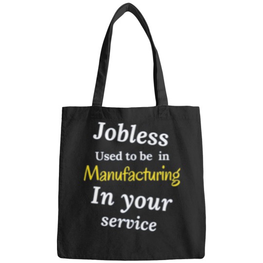 Discover JOBLESSS - IN YOUR SERVICE Bags