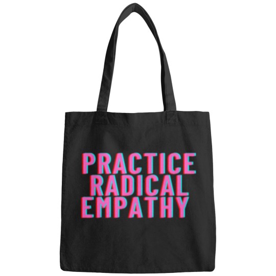 Discover Practice Radical Empathy Active T-Shirt 373 Bags