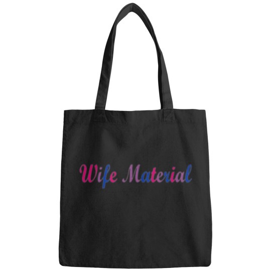 Discover Wife Material Bi Colors Bags