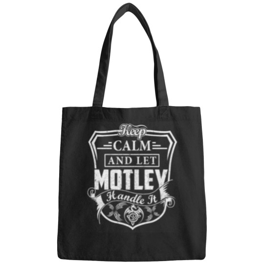 Discover Motley-Keep-Calm-and-Let-MOTLEY-Handle-It Bags