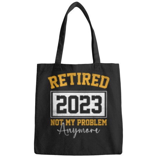 Discover Retired 2023 Not My Problem Anymore - Vintage Bags