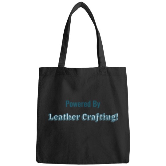 Discover Powered-By-Leather-Crafting T-Shirt Bags
