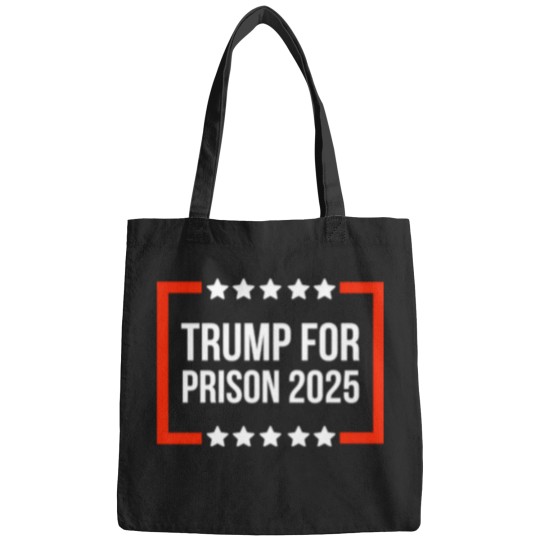 Discover T-Shirt Trump-For-Prison-2025 Bags
