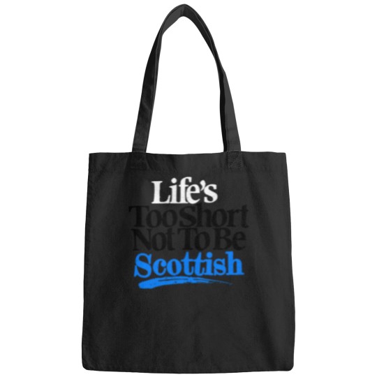 Discover Life's Too Short Not To Be Scottish Oversized Bags